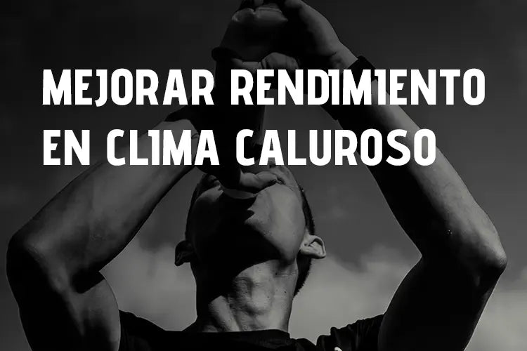 Cómo mejorar tu rendimiento en clima caluroso
