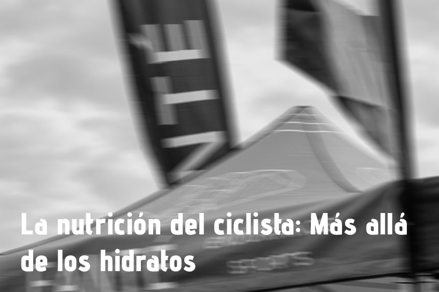 nutricion-para-ciclistas-mas-alla-de-los-hidratos
